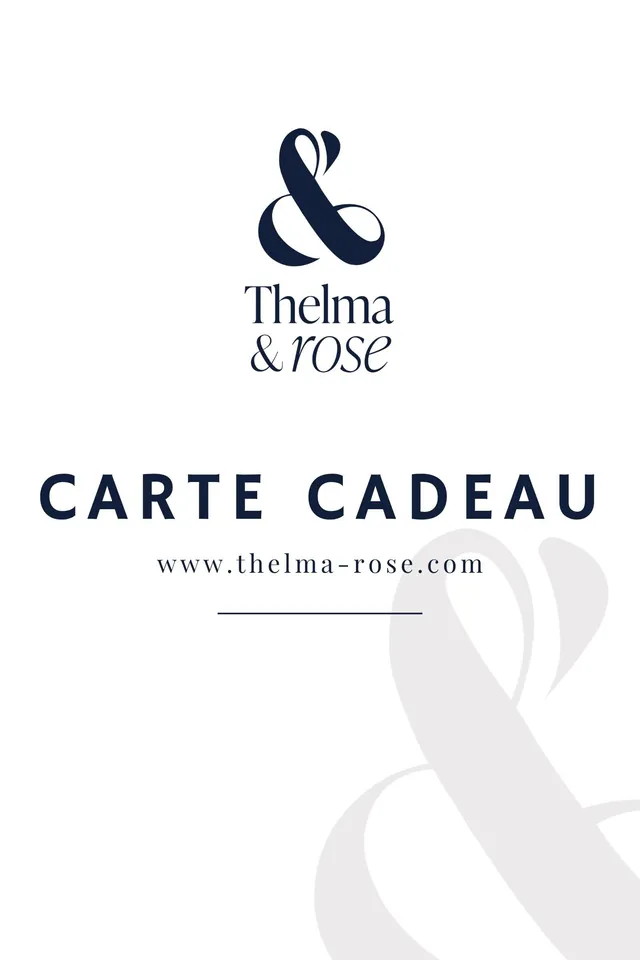 Thelma & Rose Carte cadeau 75 € à offrir par email